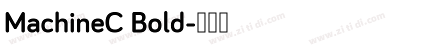 MachineC Bold字体转换